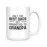 Artisan Owl Only the Best Dads Get Promoted to Grandpa Mug – 15 oz Large Ceramic Coffee Cup for New Grandpas, Fathers, Dads & Expecting Grandparents