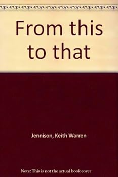 Library Binding From This to That : How Everything Becomes Something Book