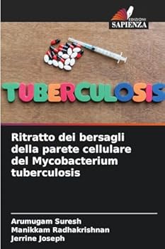 Paperback Ritratto dei bersagli della parete cellulare del Mycobacterium tuberculosis [Italian] Book