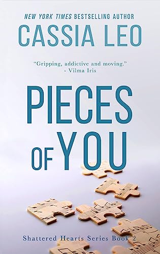 Pieces of You (Shattered Hearts Book 3)