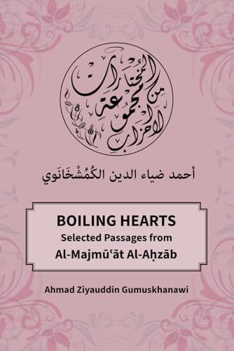 Boiling Hearts (Collection of Muslim Litanies)