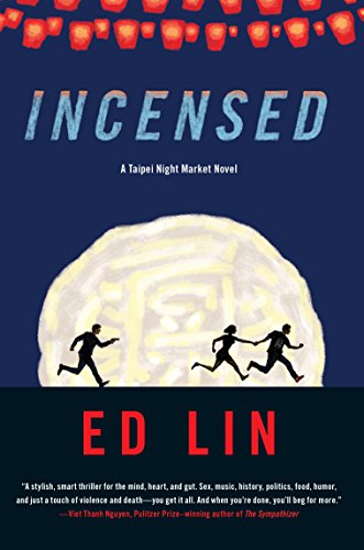 Incensed (A Taipei Night Market Novel Book 2)