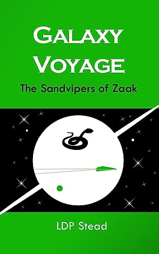Galaxy Voyage: The Sandvipers of Zaak