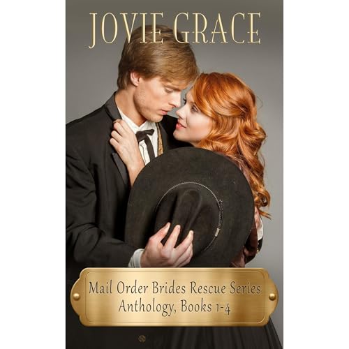 Mail Order Brides Rescue Series Books 1-4 [Written by Jovie Grace] episode artwork