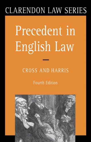  Precedent in English Law (Clarendon Law Series) (English Edition) PDF