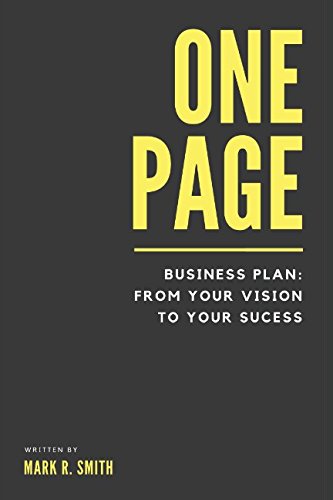 Télécharger One-Page Business Plan: From Your Vision to Your Success PDF Ebook En Ligne