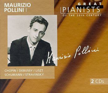 Maurizio Pollini I Great Pianists of the Century Chopin / Debussy / Liszt / Schumann / Stravinsky / Webern
