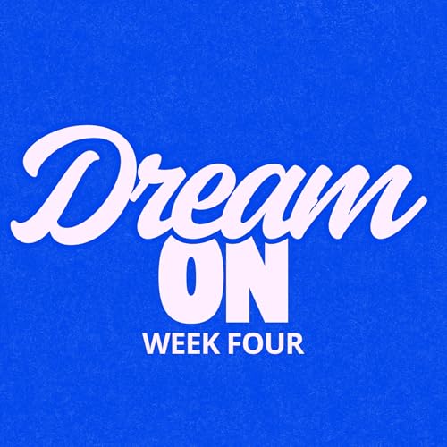 Dream On | Pastor Frank | He's In It | Wk 4