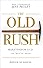 The Old Rush: Marketing for Gold in the Age of Aging