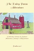 The Dairy Farm Adventure 109747660X Book Cover