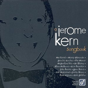 Jerome Kern Songbook [Audio CD] Kern, Jerome