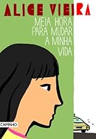 Meia Hora Para Mudar a Minha Vida 9722121057 Book Cover
