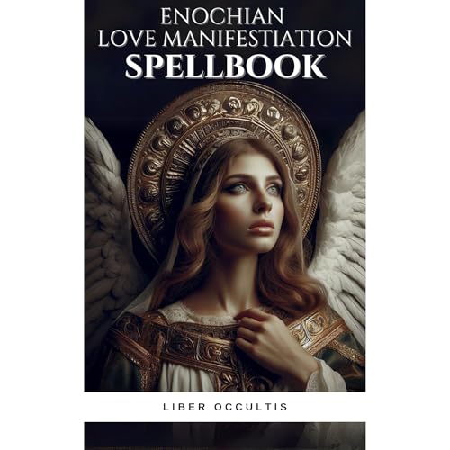 Enochian Love Manifestation Spellbook by Liber Occultis episode artwork