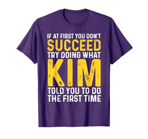 Funny Kim If At First You Don't Succeed Try Doing
