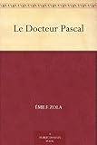 emile zola livre audio  Le Docteur Pascal