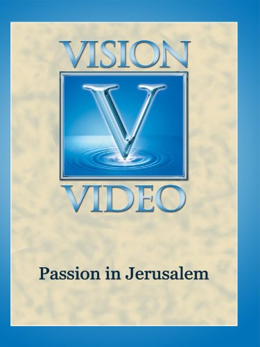 Passion in Jerusalem