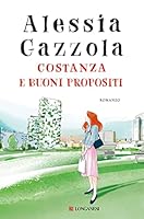 Costanza e buoni propositi 8830452505 Book Cover
