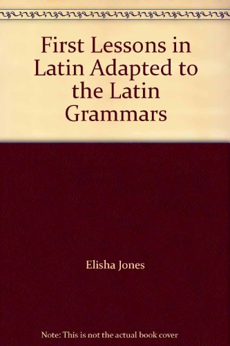 First Lessons In Latin B009KA0X8A Book Cover