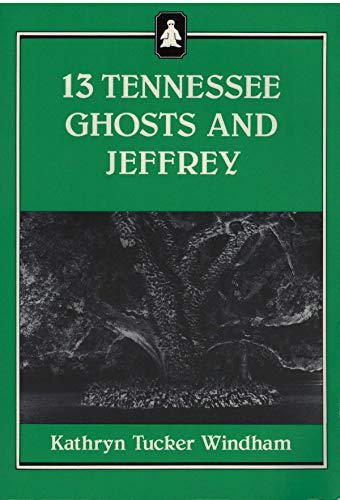 13 Tennessee Ghosts and Jeffrey