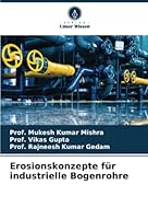 Erosionskonzepte f?r industrielle Bogenrohre 6205372215 Book Cover
