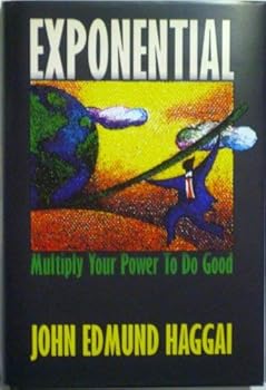 Hardcover Exponential Multiply Your Power to Do Good Book