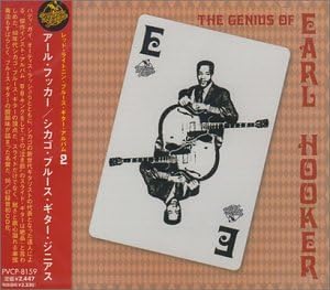 EARL HOOKER - The Genius Of Earl Hooker - Disque CD