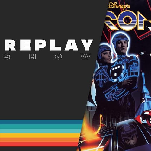 Ep. 6 - Tron (1982) - Review cover art