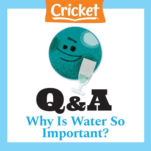 Why Is Water So Important? by Lizzie Wade episode artwork