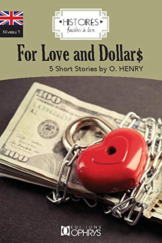  Histoires Faciles à Lire - For Love and Dollars Francais PDF