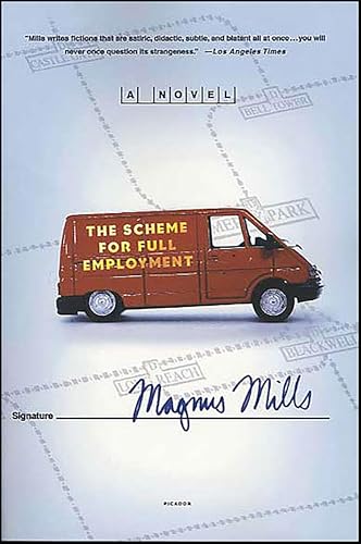 The Scheme for Full Employment: A Novel