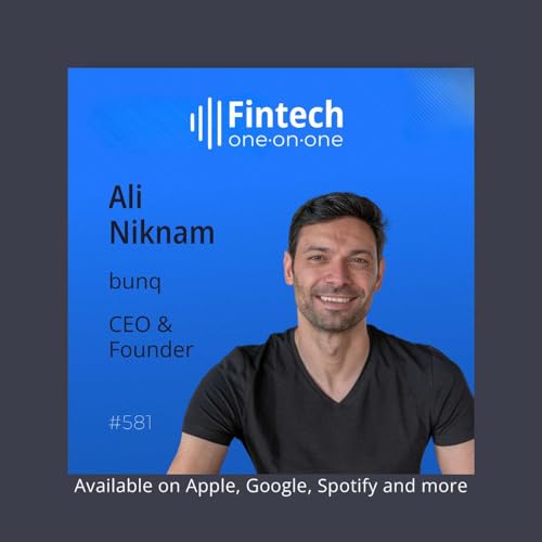 Building a Profitable Neobank by Doing Everything the Hard Way With Ali Niknam, CEO of Bunq