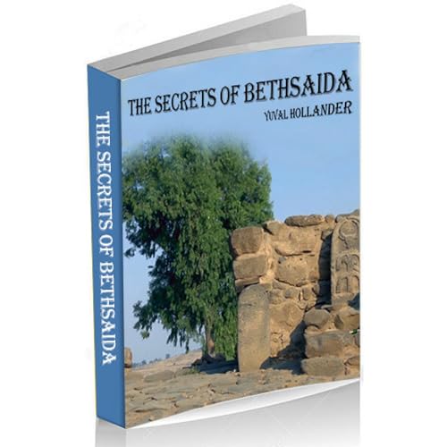 Listen to The Secrets of BETHSAIDA by Yuval Hollander episode artwork