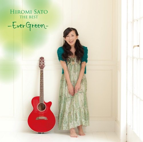 Hiromi Sato the BEST-Ever Green