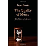 The Quality of Mercy: Reflections on Shakespeare