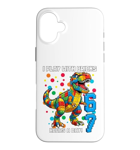I Play With Bricks 6 7 Hours Per Day Dino T�V���c �X�}�z�P�[�X iPhone 16 Plus �p