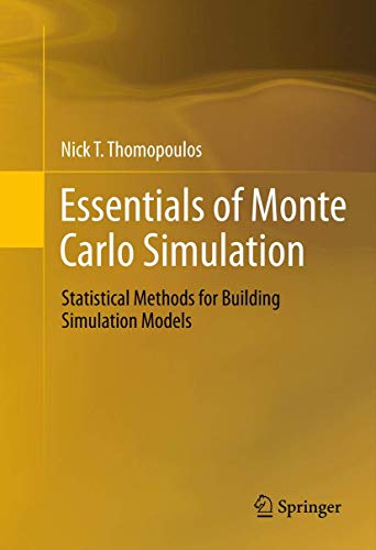Essentials of Monte Carlo Simulation: Statistical Methods for Building Simulation Models view 2