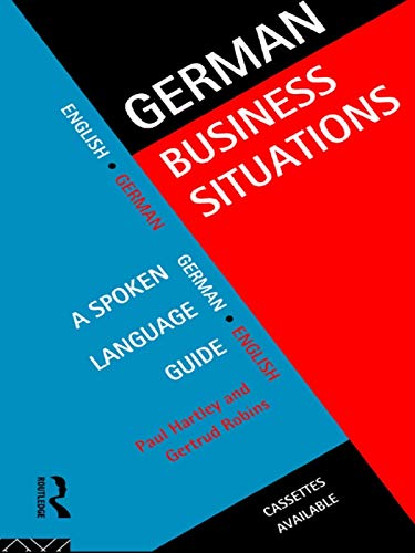 German Business Situations: A Spoken Language Guide (Languages for Business)