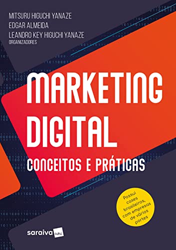 Marketing Digital: conceitos e práticas - 1ª edição 2022 - Yanaze, Mitsuru Higuchi