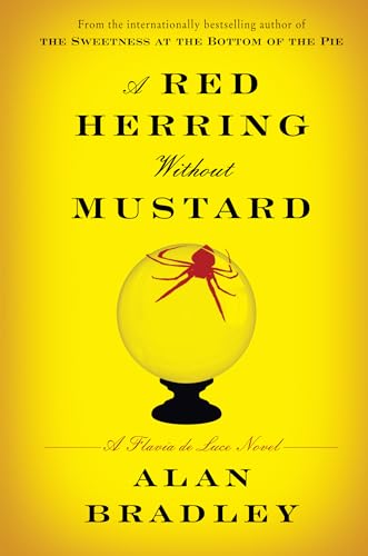A Red Herring Without Mustard (A Flavia de Luce Mystery)