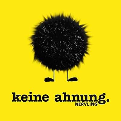 Keine Ahnung.