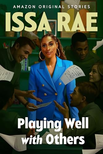 Playing Well with Others (I Should Be Smarter By Now) (English Edition)