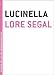 Lucinella (The Contemporary Art of the Novella)