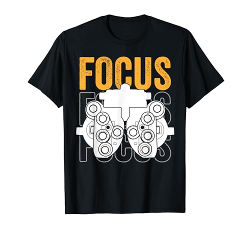 Oftalmología Optometría Focus Optometrista Óptico Regalo Camiseta