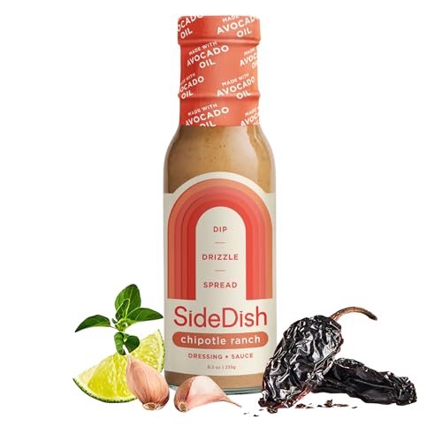 SideDish Chipotle Ranch Dressing - Seed Oil, Dairy & Gluten Free Salad Dressing w/Avocado Oil - Refined Sugar Free, Low Sodium Healthy Ranch Sauce - Paleo Dressing for Sauces, Dips & More - 8 fl oz