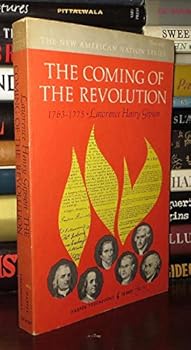 Paperback Coming of the Revolution 1763-1775 Book