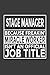 Stage Manager - Because Freakin' Miracle Worker isn't an Official Job Title: 6x9 Notebook, 120 Pages, Perfect for Note and Journal, Great Gift for Stage Manager