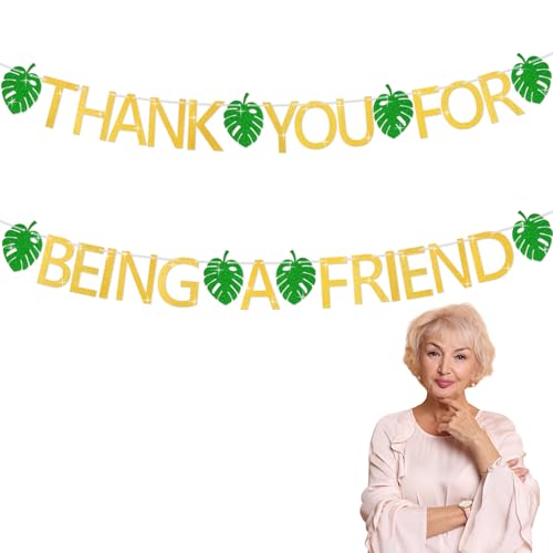 Image of TaoBary Thank You for Being a Friend Banner, Gold Glitter Friendship Party Decorations with Tropical Palm Leaves for Girls Birthday, Retirement, Friends Themed, Farewell Party Supplies