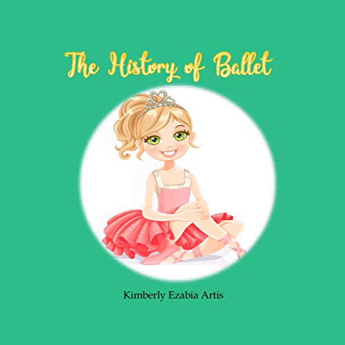 The History of Ballet