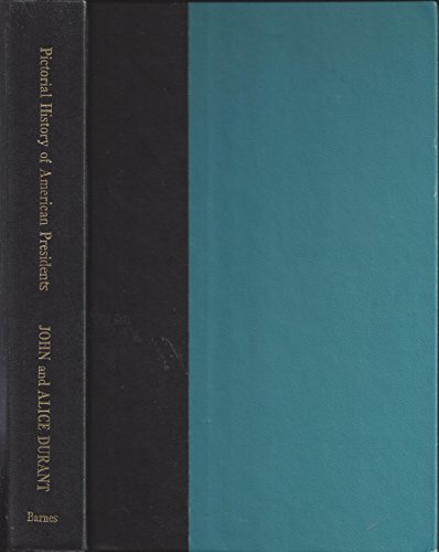 Pictorial History of American Presidents by Joh... B007TOGQSU Book Cover