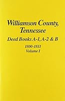 Williamson County, TN. Deed Abstracts, 1812-1818 (Vol. #2) 0893084735 Book Cover